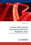Cellular Mechanisms Underlying Arteriolar Myogenic Tone: Contribution of Tyrosine Phosphorylation