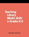 Teaching Library Media Skills in Grades K-6