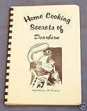 Home Cooking Secrets of Dearborn Michigan