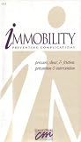 Pressure, Shear, and Friction: Prevention and Intervention (Immobility, Preventing Complications) (Volume Four)