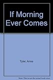 If morning ever comes