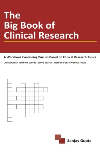 The Big Book Of Clinical Research