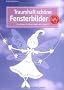 Traumhaft sch�ne Fensterbilder: Filigrane Dekorationen aus Papier