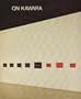 ON KAWARA: 1967