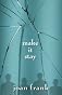 Make It Stay