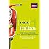 Talk Italian 1: The Ideal Italian Course for Absolute Beginners