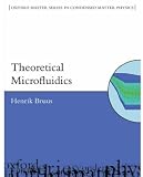 Theoretical Microfluidics (Oxford Master Series in Physics)