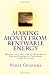 Making Money from Renewable Energy: Making the best use of Renewable Energy Incentive Programs (Volume 1)