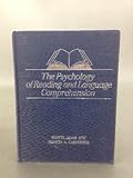 The psychology of reading and language comprehension