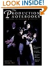 The Production Notebooks: Theatre in Process, Volume One (Theatre in Process, Vol 1)