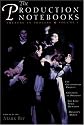 The Production Notebooks: Theatre in Process, Volume One (Theatre in Process, Vol 1)