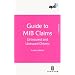 APIL Guide to the MIB Claims: (Uninsured and Untraced Drivers) (APIL Guides)