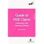 APIL Guide to the MIB Claims: (Uninsured and Untraced Drivers) (APIL Guides)