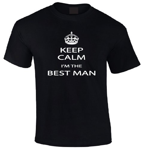 Keep Calm I'm the Best Man T-shirt