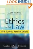 Ethics and Law for School Psychologists