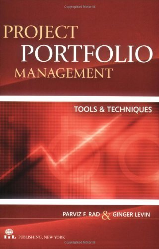 Project Portfolio Management Tools & Techniques by Rad. Parviz F., Levin, Ginger (2007) Paperback