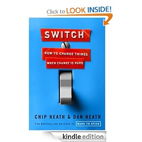 Switch: How to Change Things When Change Is Hard