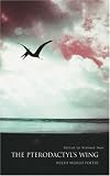The Pterodactyl's Wing: Welsh World Poetry