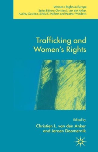 Trafficking and Women's Rights (Women's Rights in Europe)