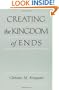 Creating the Kingdom of Ends