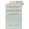 Creating the Kingdom of Ends