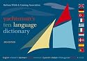 Yachtsman's Ten Language Dictionary: English, French, German, Dutch, Danish, Spanish, Italian, Portuguese, Turkish, Greek