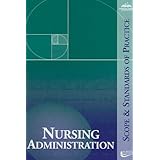 nursing administration scope and standards of practice ana nursing administration scope and standards of