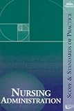 Nursing Administration: Scope and Standards of Practice (ANA, Nursing Administration:  Scope and Standards of Practice)