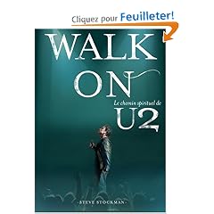Walk On, Le chemin spirituel de U2