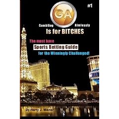 GA is for BITCHES - Volume #1 Sports Betting Guide