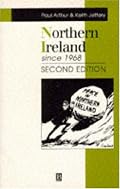 Northern Ireland Since 1968 (Making Contemporary Britain)