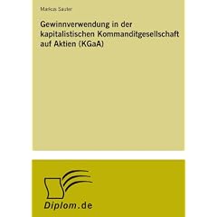 Gewinnverwendung in der kapitalistischen Kommanditgesellschaft auf Aktien (KGaA)
