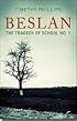 Beslan: The Tragedy of School No. 1