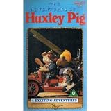 Huxley Pig - The Adventures Of Huxley Pig [VHS]