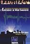 L'Exp�rience de Mort Imminente : Premi�res rencontres internationales, Actes du Colloque Martigues 17 juin 2006