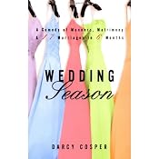 Wedding Season | [Darcy Cosper]