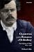 Chesterton and the Romance of Orthodoxy: The Making of GKC, 1874-1908