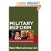 Military Reform: An Uneven History and an Uncertain Future (Stanford Security Studies)