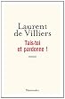 Tais-toi et pardonne !