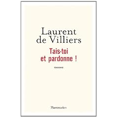 Tais-toi et pardonne !