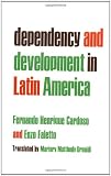 Dependency and Development in Latin America