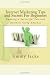 Internet Marketing Tips and Secrets For Beginners: Running a Successful Internet Business Using Adsense