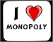 I Love Monopoly Decorated Mouse Pad
