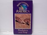 Marty Stouffer's, Wild America, Predators and Prey