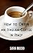 Books : How to Order an Italian Coffee in Italy