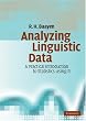 Analyzing Linguistic Data: A Practical Introduction to Statistics using R