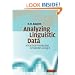 Analyzing Linguistic Data: A Practical Introduction to Statistics using R