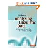 Analyzing Linguistic Data: A Practical Introduction to Statistics using R