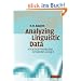 Analyzing Linguistic Data: A Practical Introduction to Statistics using R