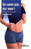 Un ventre plat, moi aussi ! : 8 Minutes pour �tre au top !